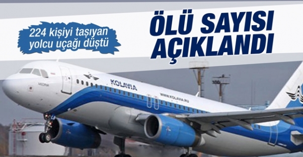 Düşen 224 kişilik uçaktaki ölü sayısı açıklandı