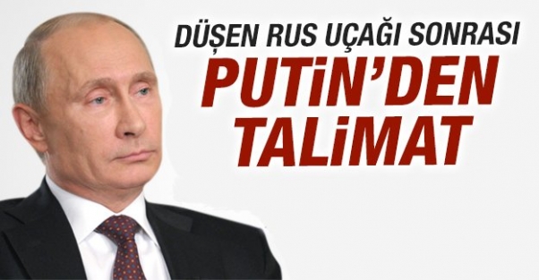 Düşen Rus uçağı sonrası Putin'den talimat