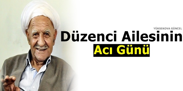 Düzenci Ailesinin Acı Günü  