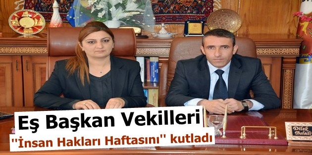 Eş Başkan Vekilleri ''İnsan Hakları Haftasını'' kutladı