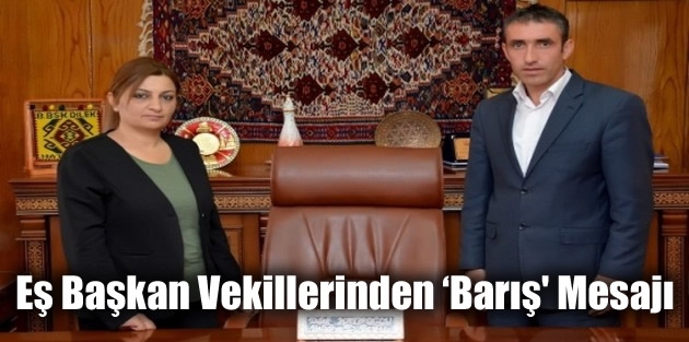  Eş Başkan Vekillerinden ‘Barış' Mesajı