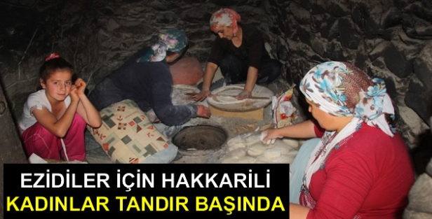 Ezidiler için Hakkarili Kadınlar Tandır Başında