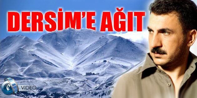 Ferhat Tunç’tan Dersim’e ağıt: Hawa Çuxure