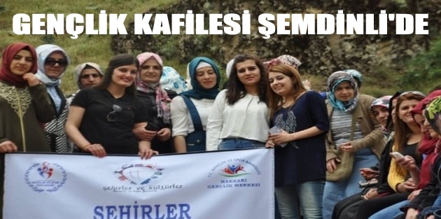 Gençlik Kafilesi Şemdinli'de