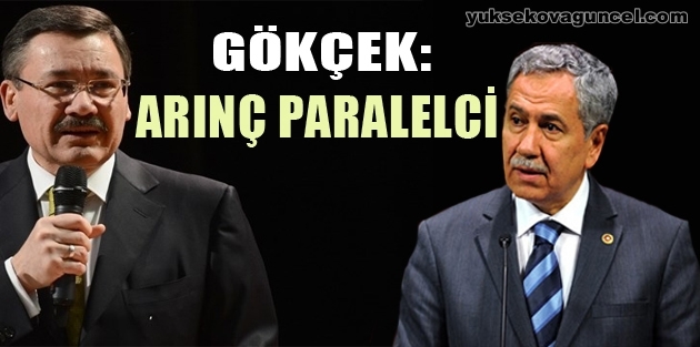 Gökçek: Arınç paralelci