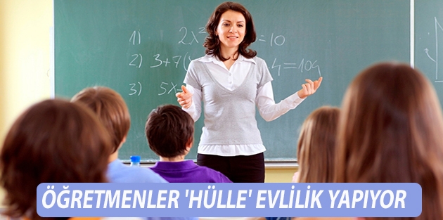 Güneydoğu'dan gitmek isteyen öğretmenler 'hülle' evlilik yapıyor