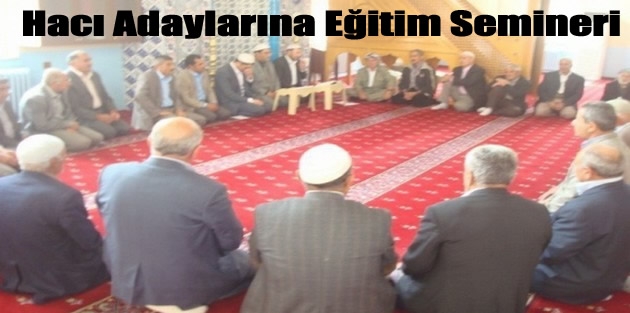 Hacı Adaylarına Eğitim Semineri