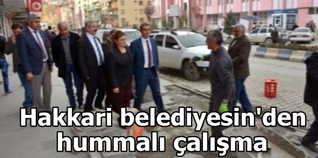 Hakkari belediyesin'den hummalı çalışma