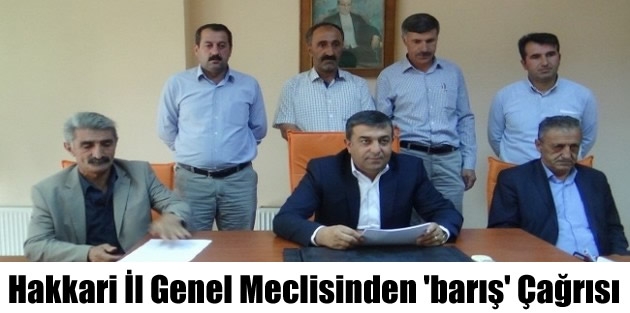 Hakkari İl Genel Meclisinden 'barış' Çağrısı