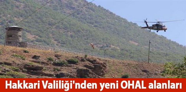 Hakkari Valiliği'nden yeni OHAL alanları