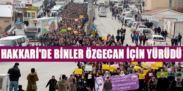 Hakkari'de binler Özgecan için yürüdü