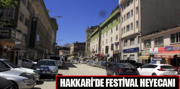 Hakkari'de Festival Heyecanı