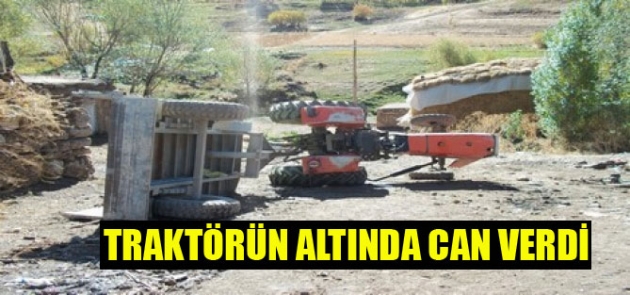 Hakkari'de kullandığı traktörün altında kalıp öldü