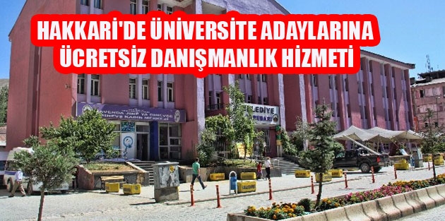 Hakkari'de Üniversite Adaylarına Ücretsiz Danışmanlık Hizmeti