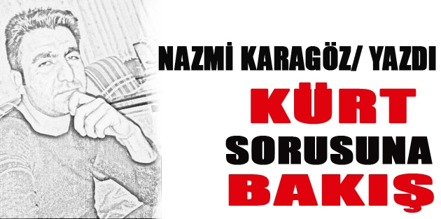 Hocanın Kürt Sorusuna Bakışı