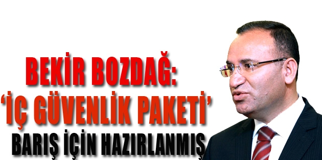 ‘İç Güvenlik Paketi’ barış için hazırlanmış