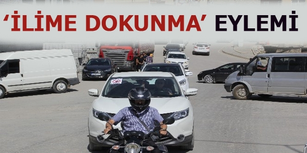 ‘İlime dokunma’ eylemi