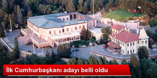 İlk Cumhurbaşkanı Adayı Belli Oldu