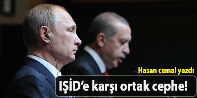 IŞİD’e karşı ortak cephe!