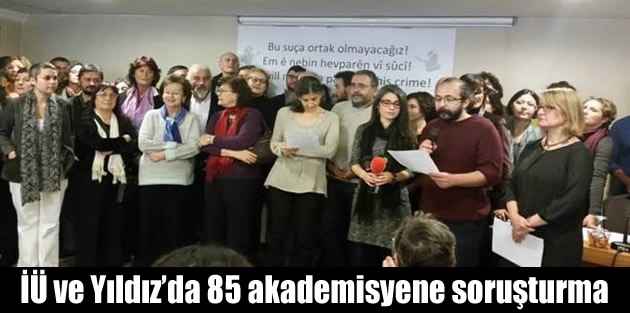 İÜ ve Yıldız’da 85 akademisyene soruşturma