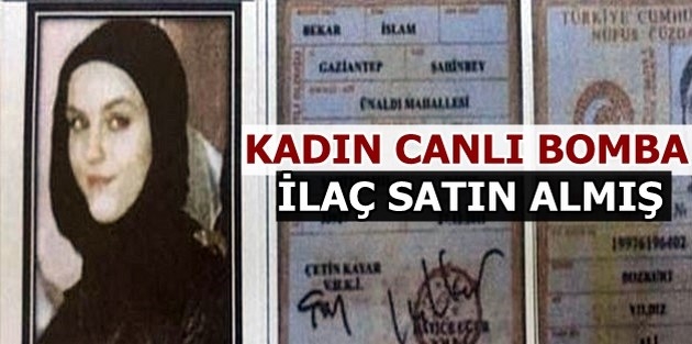 Kadın canlı bomba ilaç satın almış