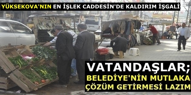 Kaldırım işgali vatandaşı bezdirdi