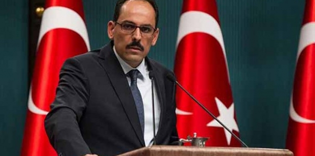 Kalın: Referandum iptal edilmezse ciddi sonuçları olacak