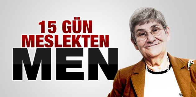 Karatay'a 15 gün meslekten men