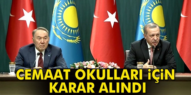 Kazakistan'daki FETÖ faaliyetleriyle ilgili karar alındı