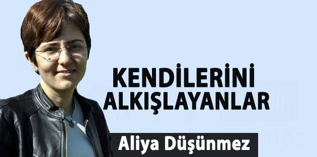 Kendilerini Alkışlayanlar