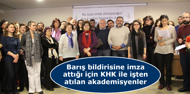 KHK ile işten atılan akademisyenler