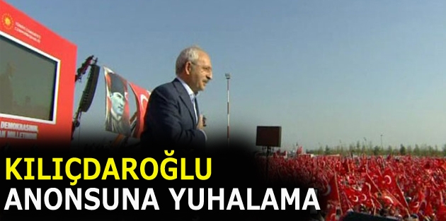 Kılıçdaroğlu anonsuna yuhalama