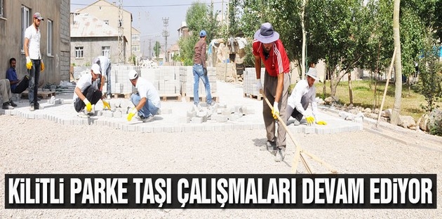 Kilitli parke taşı çalışmaları devam ediyor