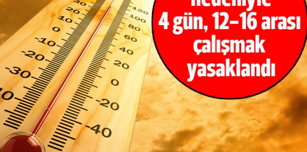 KKTC'de aşırı sıcaklar nedeniyle 4 gün çalışmak yasaklandı