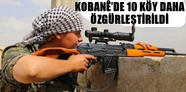 Kobanê’de 10 köy daha özgürleştirildi