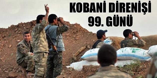 Kobani direnişinin 99. günü