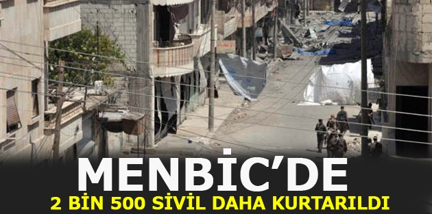 Menbic’de 2 bin 500 sivil daha kurtarıldı