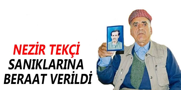 Nezir Tekçi sanıklarına beraat verildi