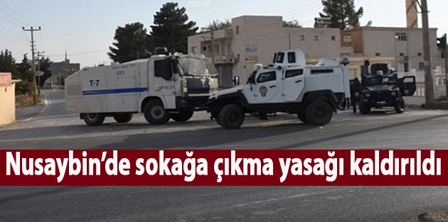 Nusaybin’de sokağa çıkma yasağı kaldırıldı