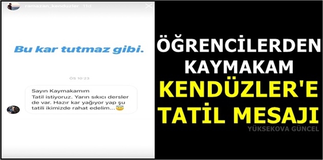 Öğrencilerden Kaymakam Kendüzler'e Tatil Mesajı