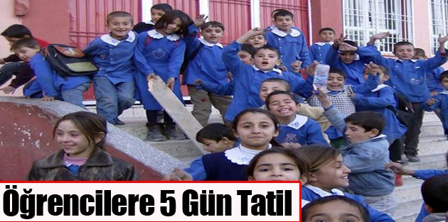 Öğrencilere 5 gün tatil