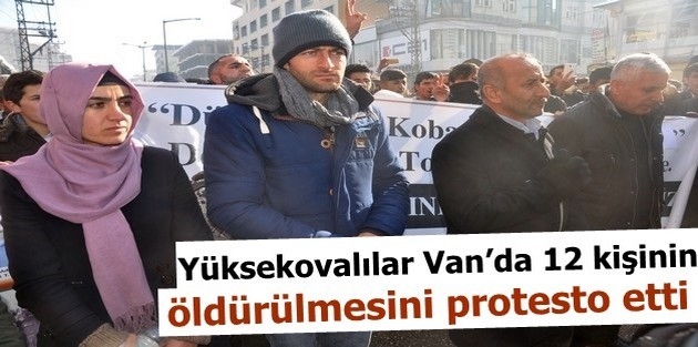 Yüksekovalılar Van’da 12 kişinin öldürülmesini protesto etti