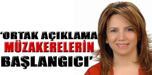 “Ortak açıklama müzakerelerin başlangıcı”