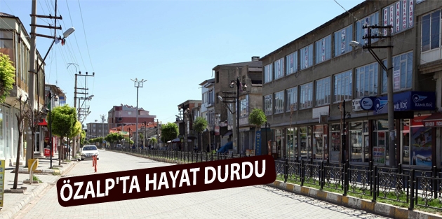 Özalp'ta hayat durdu