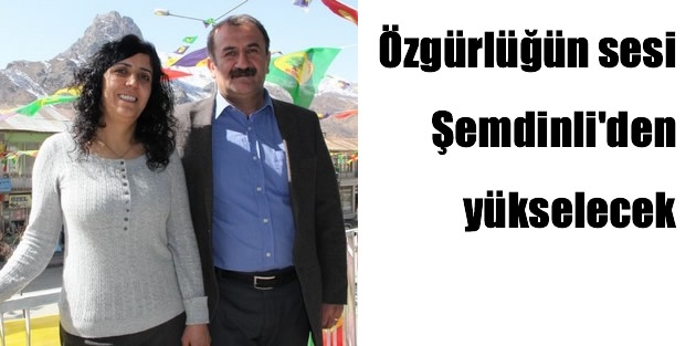 Özgürlüğün sesi Şemdinli'den yükselecek