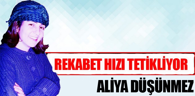 Rekabet Hızı Tetikliyor