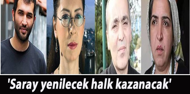 'Saray yenilecek halk kazanacak'