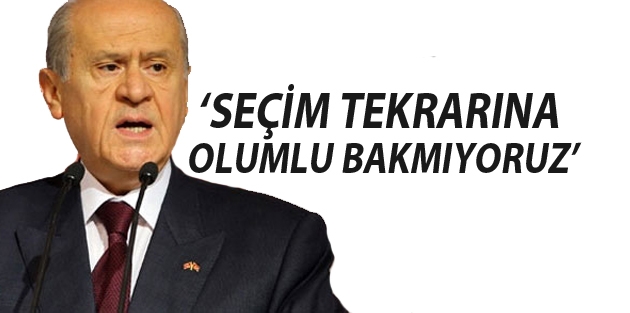 “Seçim tekrarı, azınlık hükümeti ve seçim hükümetine sıcak bakmıyoruz”