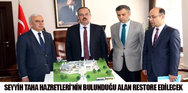 Şemdinli'de Seyyih Taha Hazretleri'nin bulunduğu alan restore edilecek