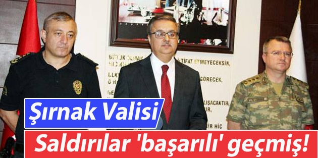 Şırnak Valisi , ne Muhammed bebeği gördü ne de diğer sivilleri